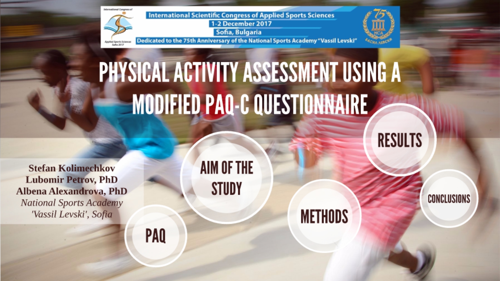 Physical activity assessment using a modified PAQ-C questionnaire at the ICASS Congress in Sofia 2017